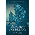 Before the Sky Breaks