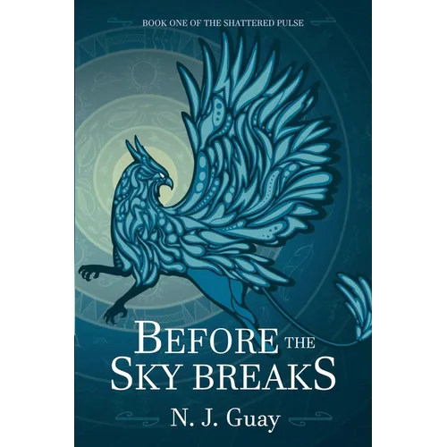 Before the Sky Breaks