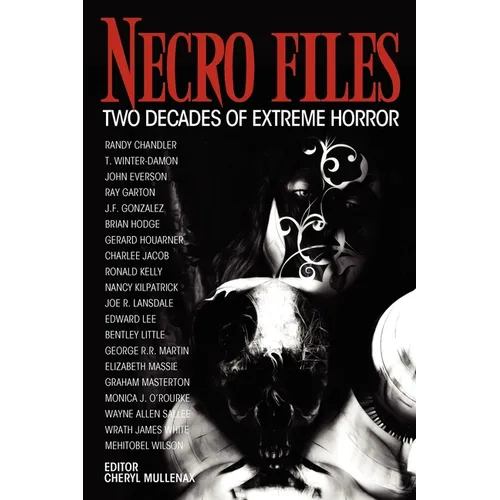 Necro Files: Two Decades of Extreme Horror