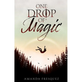 One Drop of Magic