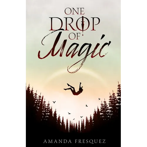 One Drop of Magic
