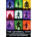 An Aetherial War Short Story Collection: Volume 1
