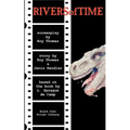 Rivers of Time: The Screenplay