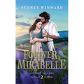 Forever, Mirabelle: A Beauty and the Beast Retelling