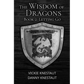 Letting Go: The Wisdom of Dragons #2