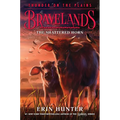 Bravelands: Thunder on the Plains #1: The Shattered Horn