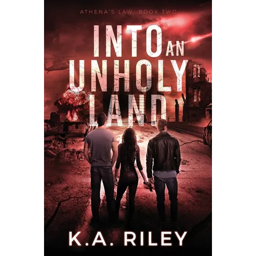 Athena's Law: Into an Unholy Land