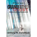 Grandfather Ghost