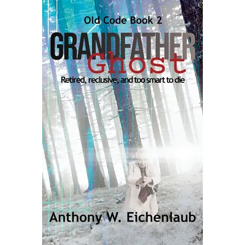 Grandfather Ghost