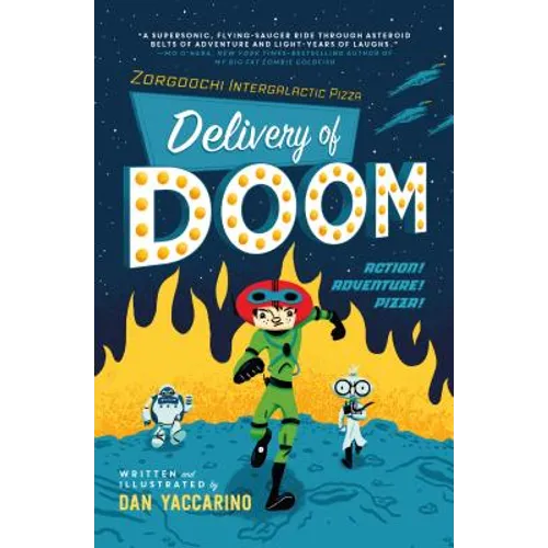 Zorgoochi Intergalactic Pizza: Delivery of Doom