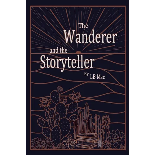 The Wanderer and the Storyteller