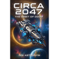Circa 2047 the Orbit of Doom