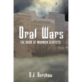 Oral Wars