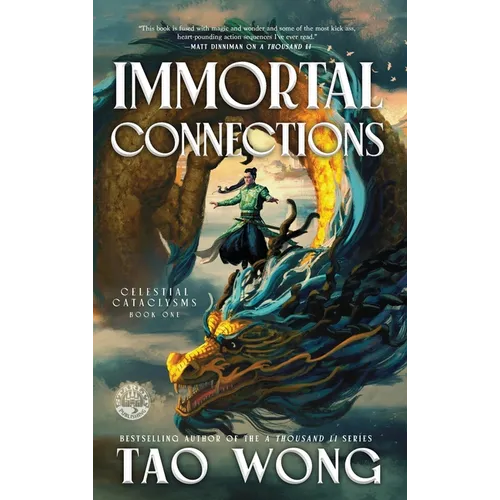 Immortal Connections: A Chinese Epic Fantasy Novel