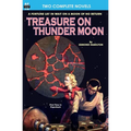 Treasure on Thunder Moon & Trail of the Astrogar