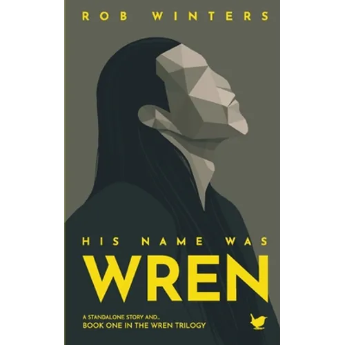 His Name was Wren