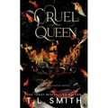 Cruel Queen