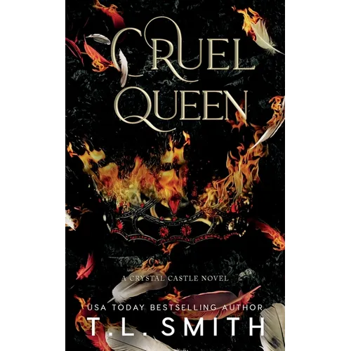 Cruel Queen