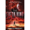 The Fifth Kind: Awakening (Dark Nova Series Book 2)