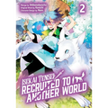 Isekai Tensei: Recruited to Another World: Volume 2 (Manga)