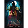Life and Death