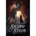 Silver Steps: The Heretics Cycle: Book 1