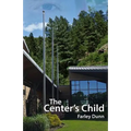 The Center's Child