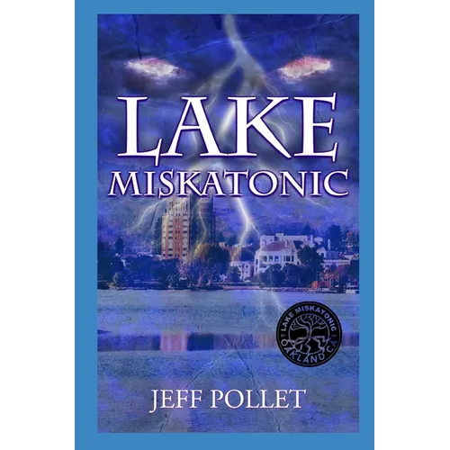 Lake Miskatonic