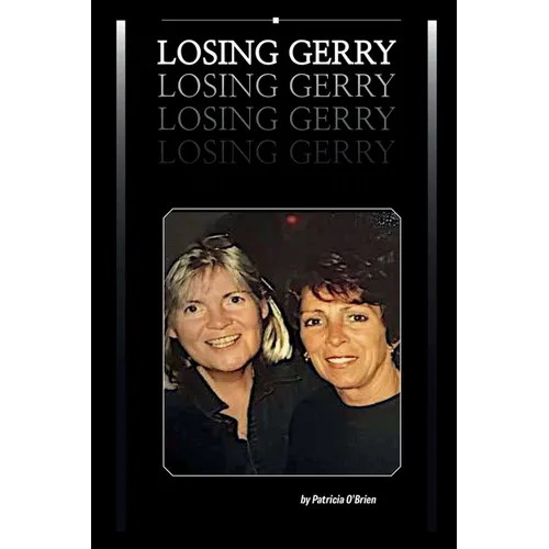 Losing Gerry