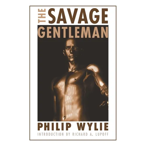 The Savage Gentleman