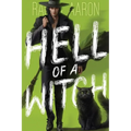 Hell of a Witch: Urban Fantasy Action with Witches and Demons