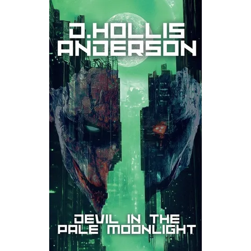 Devil In The Pale Moonlight
