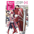 Bofuri: I Don't Want to Get Hurt, So I'll Max Out My Defense., Vol. 8 (Manga)