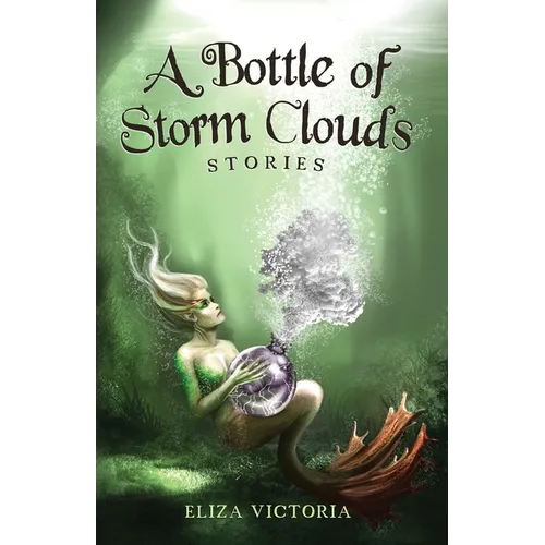 A Bottle of Storm Clouds