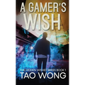 A Gamer's Wish: An Urban Fantasy Gamelit Series