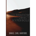 In the Shadow of an Object Hyperbole