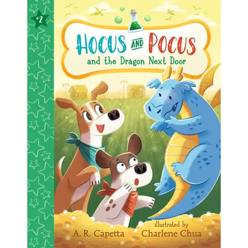 Hocus and Pocus and the Dragon Next Door