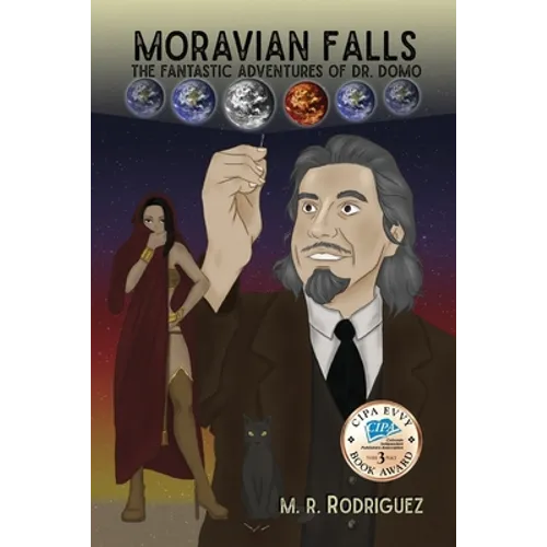 Moravian Falls: The Fantastic Adventures of Dr. Domo