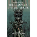 The Clock of the Centuries