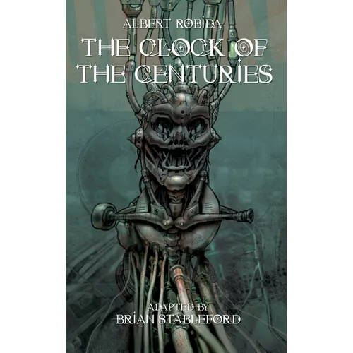 The Clock of the Centuries