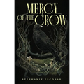 Mercy of the Crow