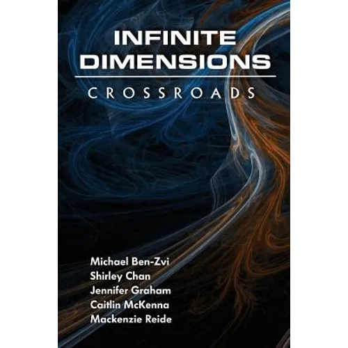 Infinite Dimensions: Crossroads