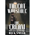 The Cat Who Stole the Cream