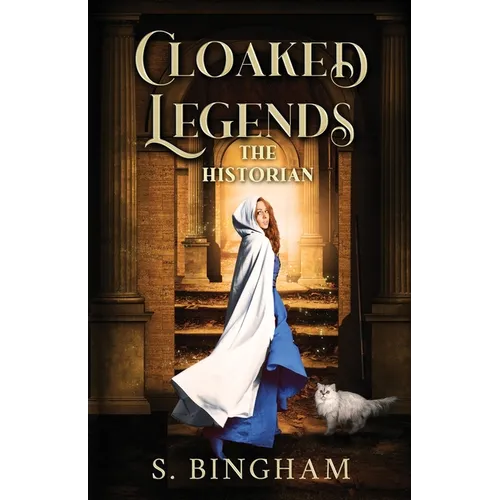 Cloaked Legends: The Historian