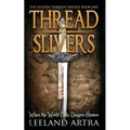 Thread Slivers: Golden Threads Trilogy Book One