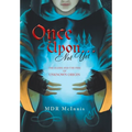 Once Upon... Not Yet: The Elder and the Fire of Unknown Origin