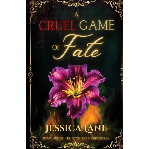 A Cruel Game of Fate