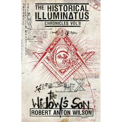 The Widow's Son: Historical Illuminatus Chronicles Volume 2