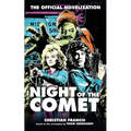 Night of the Comet: The Official Novelization