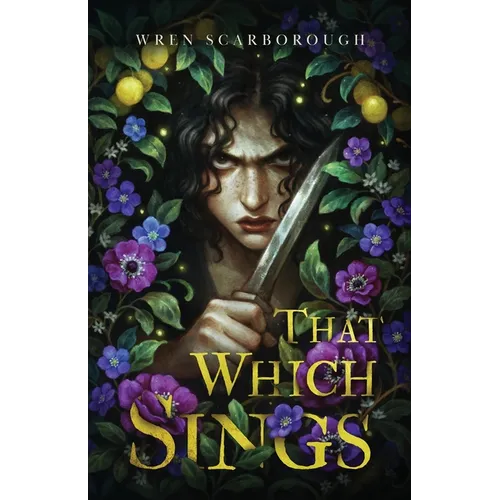 That Which Sings